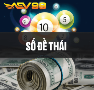 Số Đề Thái AEV99