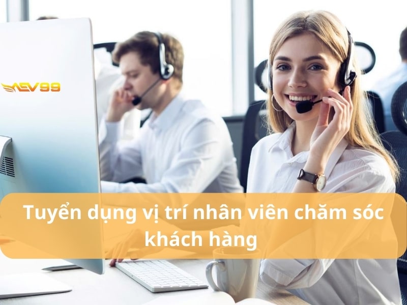 Tuyển dụng vị trí CSKH