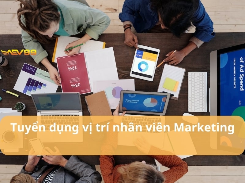 Tuyển dụng vị trí Marketing